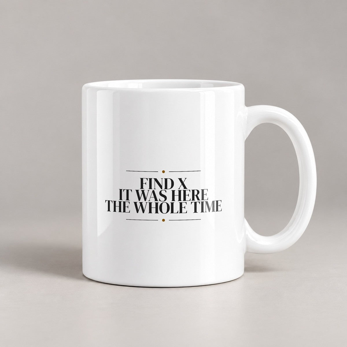 Math Lover Coffee Mug Find X It Was Here - photo 2