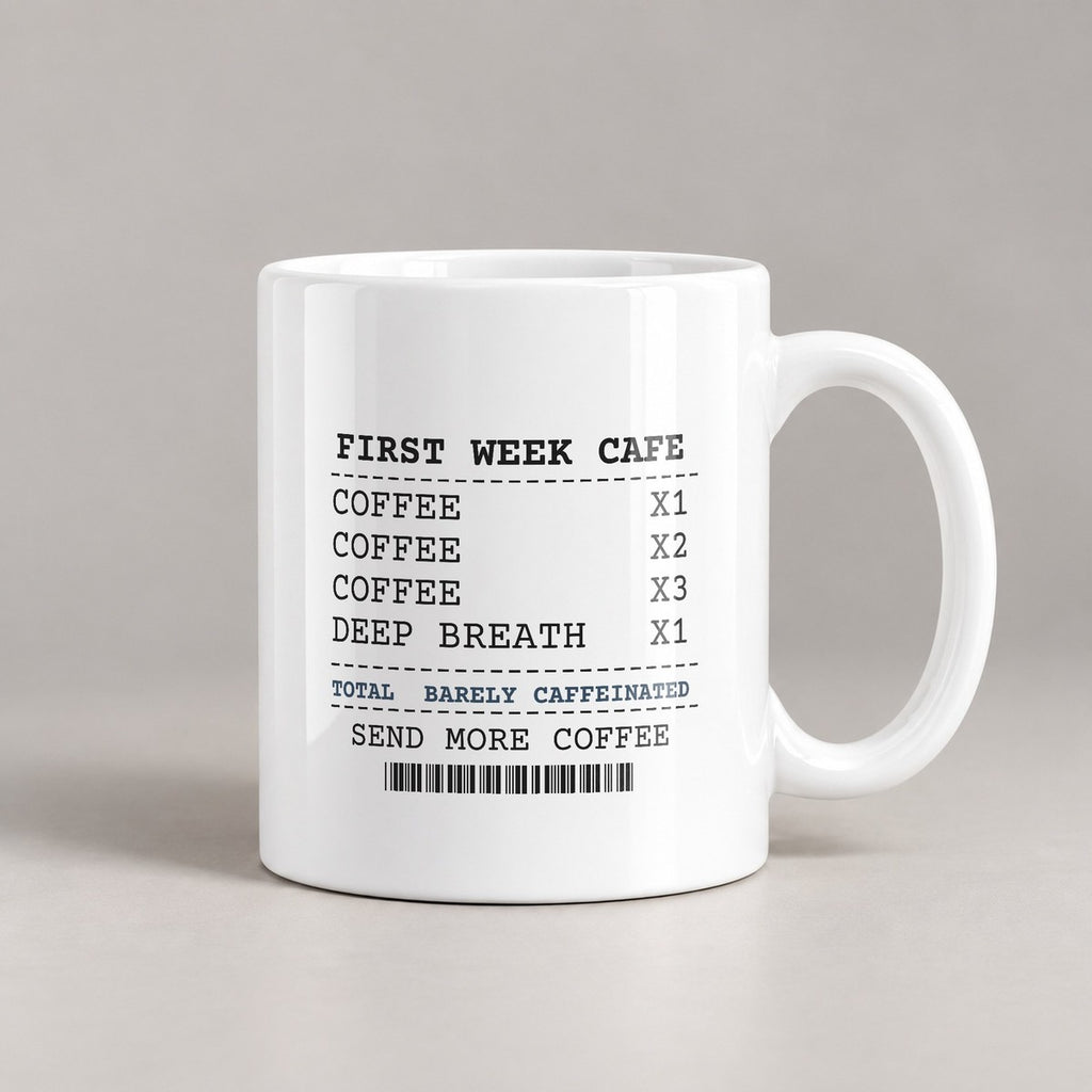 Funny Teacher Coffee Mug First Week Coffee Receipt For Teachers - photo 2