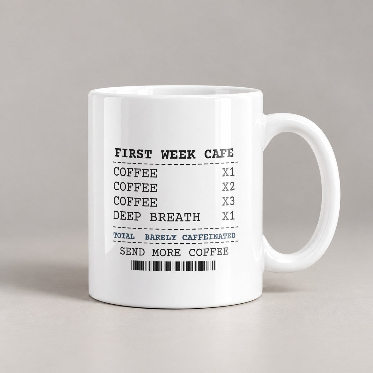 Funny Teacher Coffee Mug First Week Coffee Receipt For Teachers - photo 2