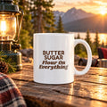 Funny Christmas Coffee Mug Butter Sugar Flour On Everything - photo 1