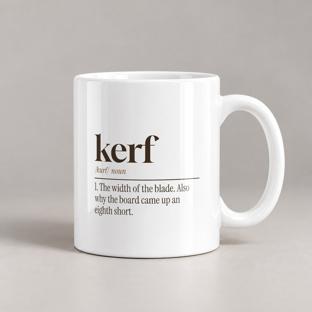 Funny Carpenter Coffee Mug Kerf Definition For Carpenters - photo 1