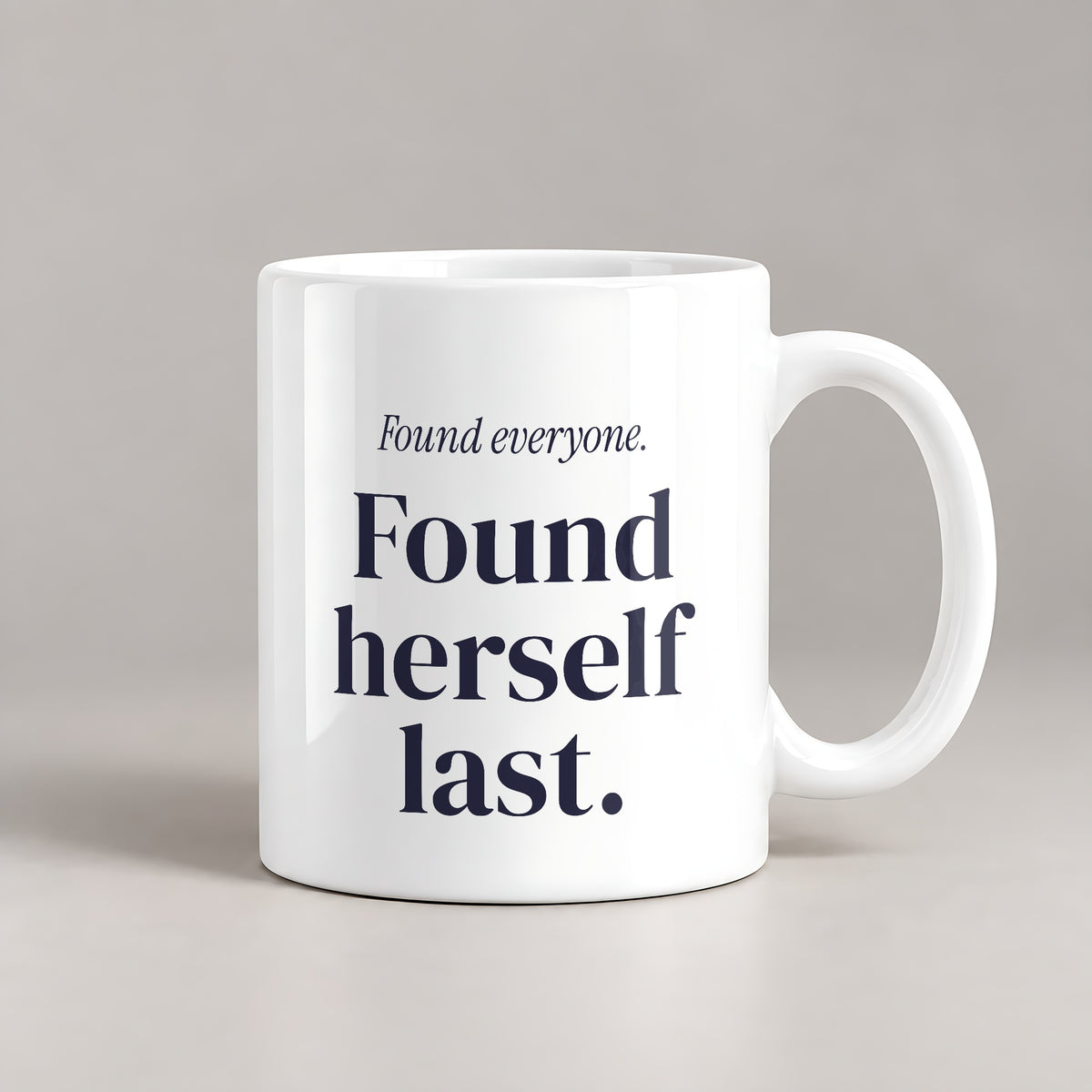 Funny Mom Coffee Mug Found Herself Last For Wife - photo 3