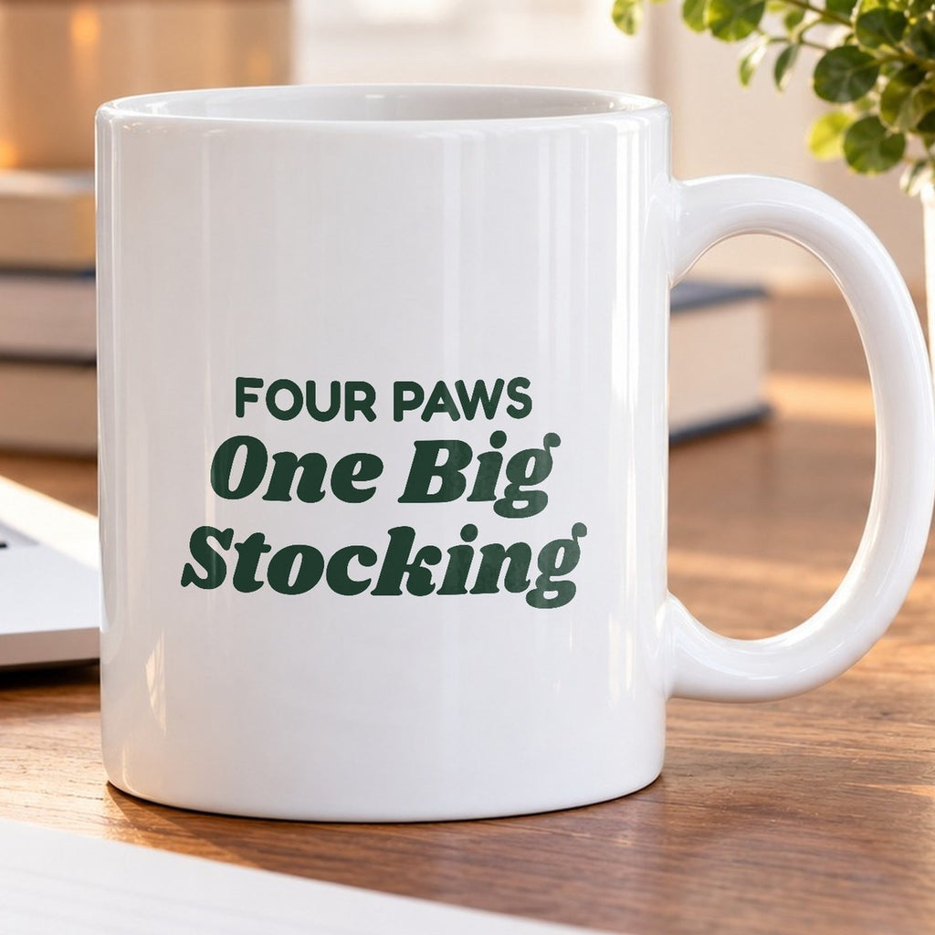Funny Christmas Coffee Mug Four Paws One Big Stocking For Dog Lovers - photo 5