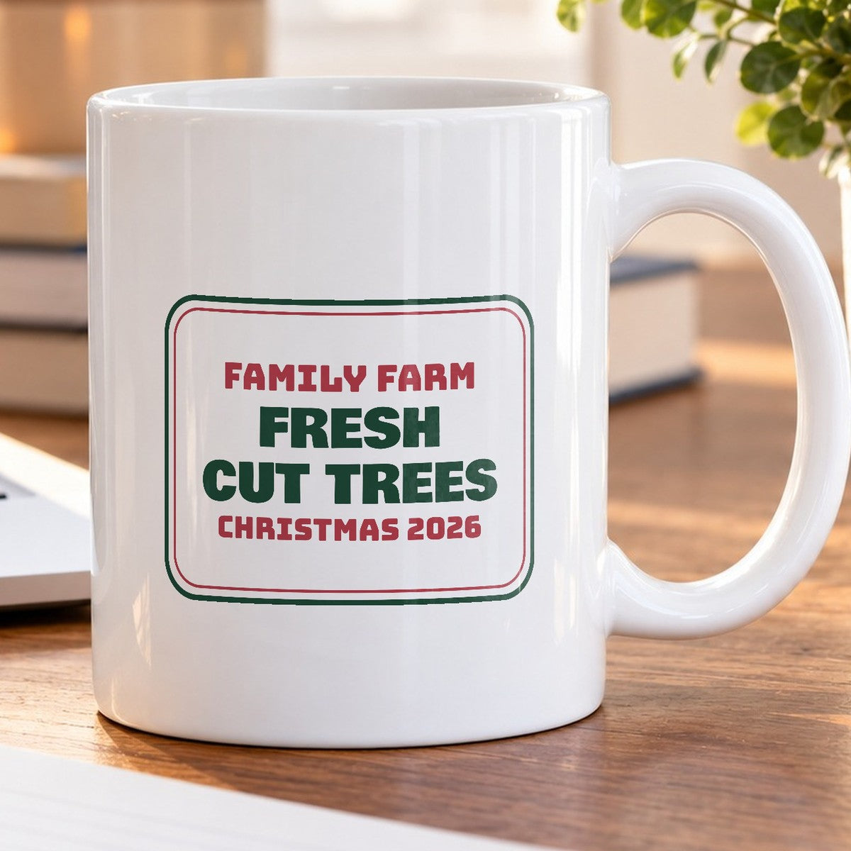 Fresh Cut Christmas Trees Farm Sign Coffee Mug For Cozy Mornings - photo 5