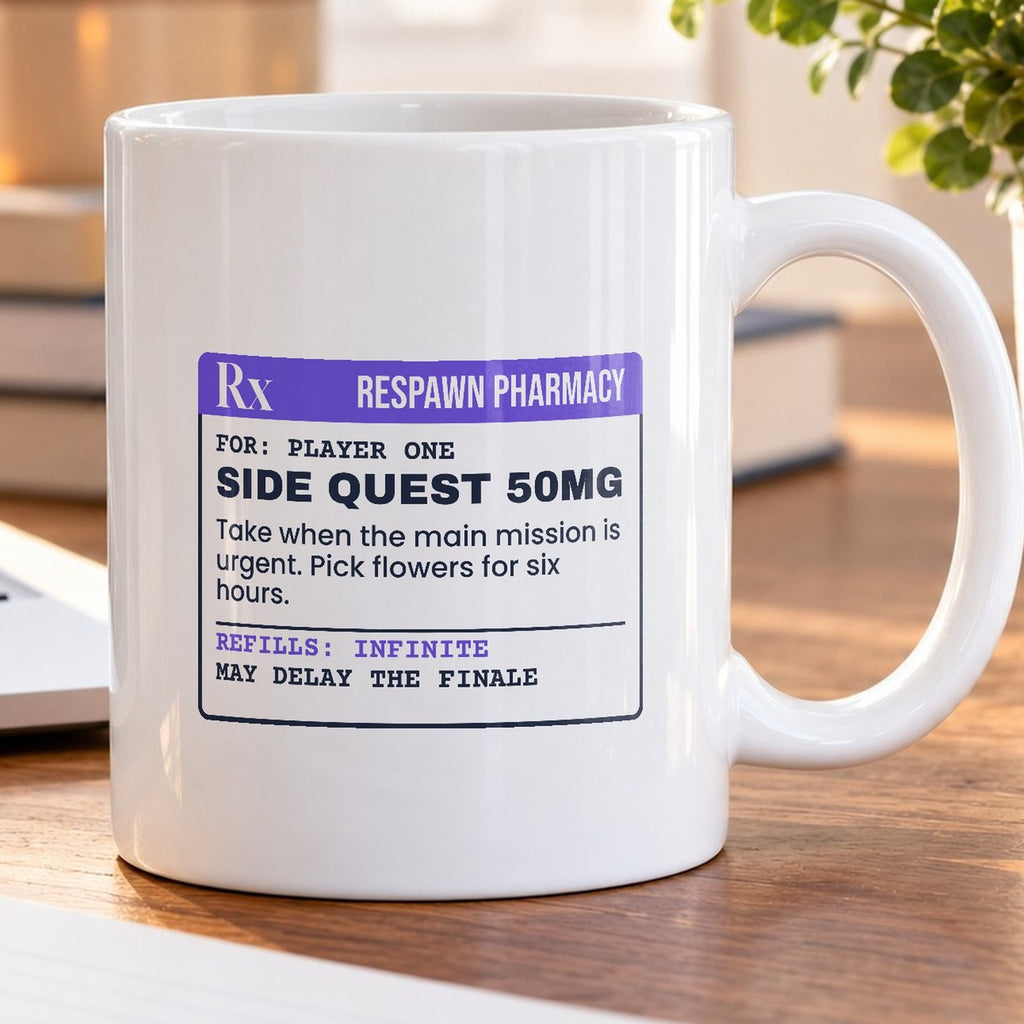Funny Gamer Mug Side Quest 50mg Gamer Prescription For Gamers - photo 5