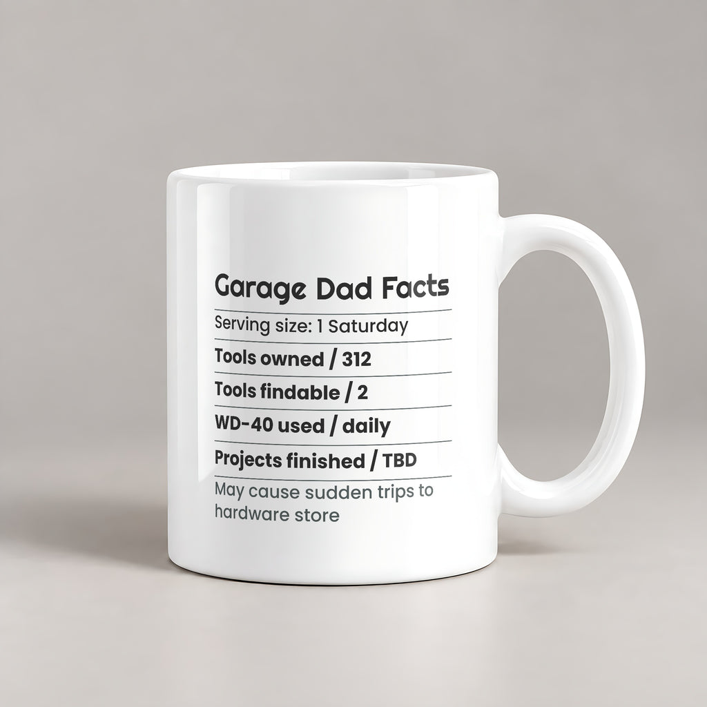 Garage Dad Nutrition Facts Coffee Mug Funny Label For Dad - photo 2