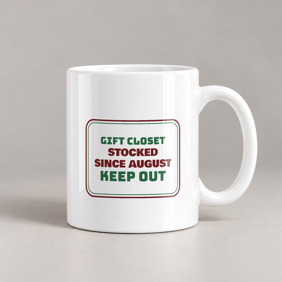 Funny Christmas Shopping Coffee Mug Gift Closet Stocked Since August - photo 1