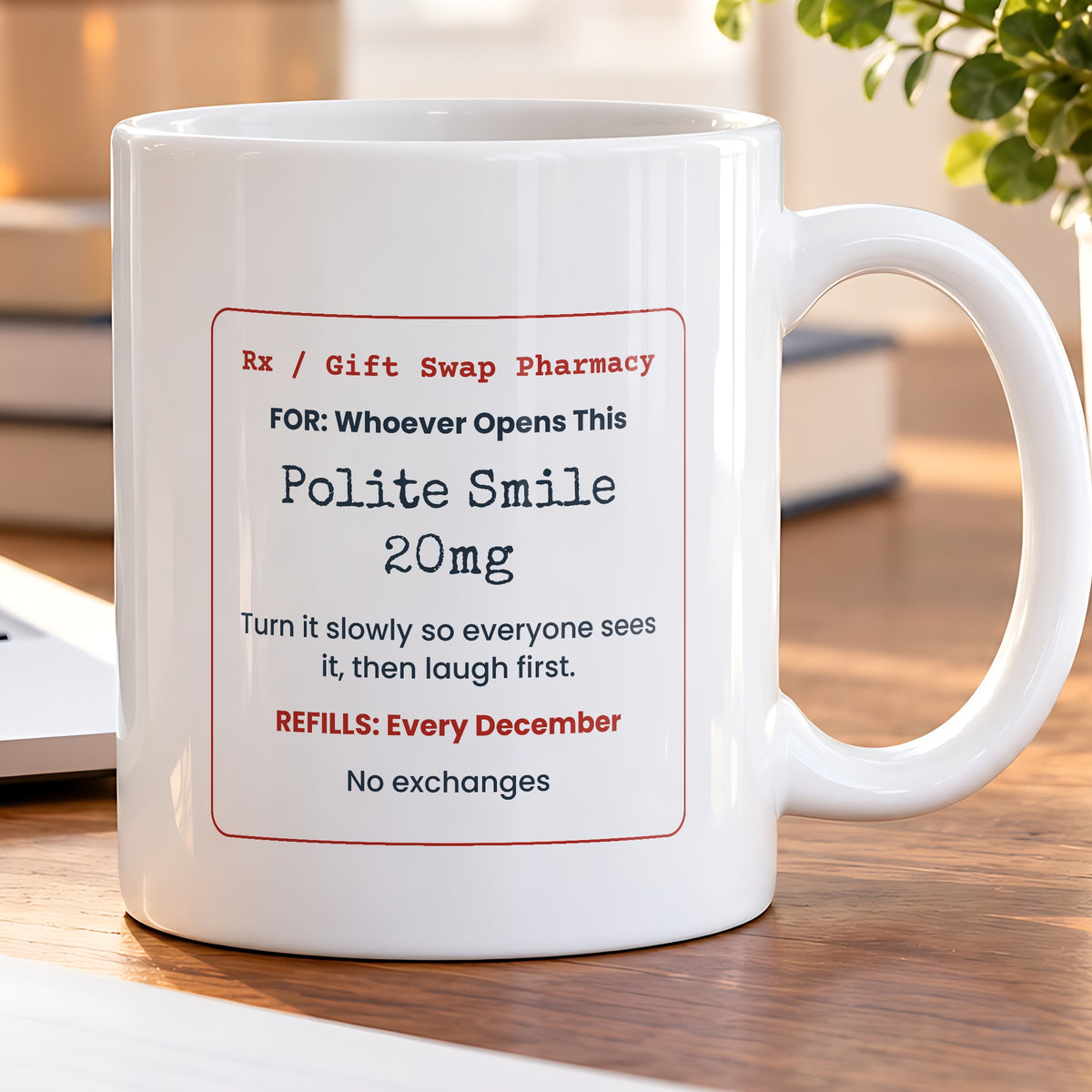 Funny White Elephant Coffee Mug Polite Smile 20mg Prescription Label - photo 5