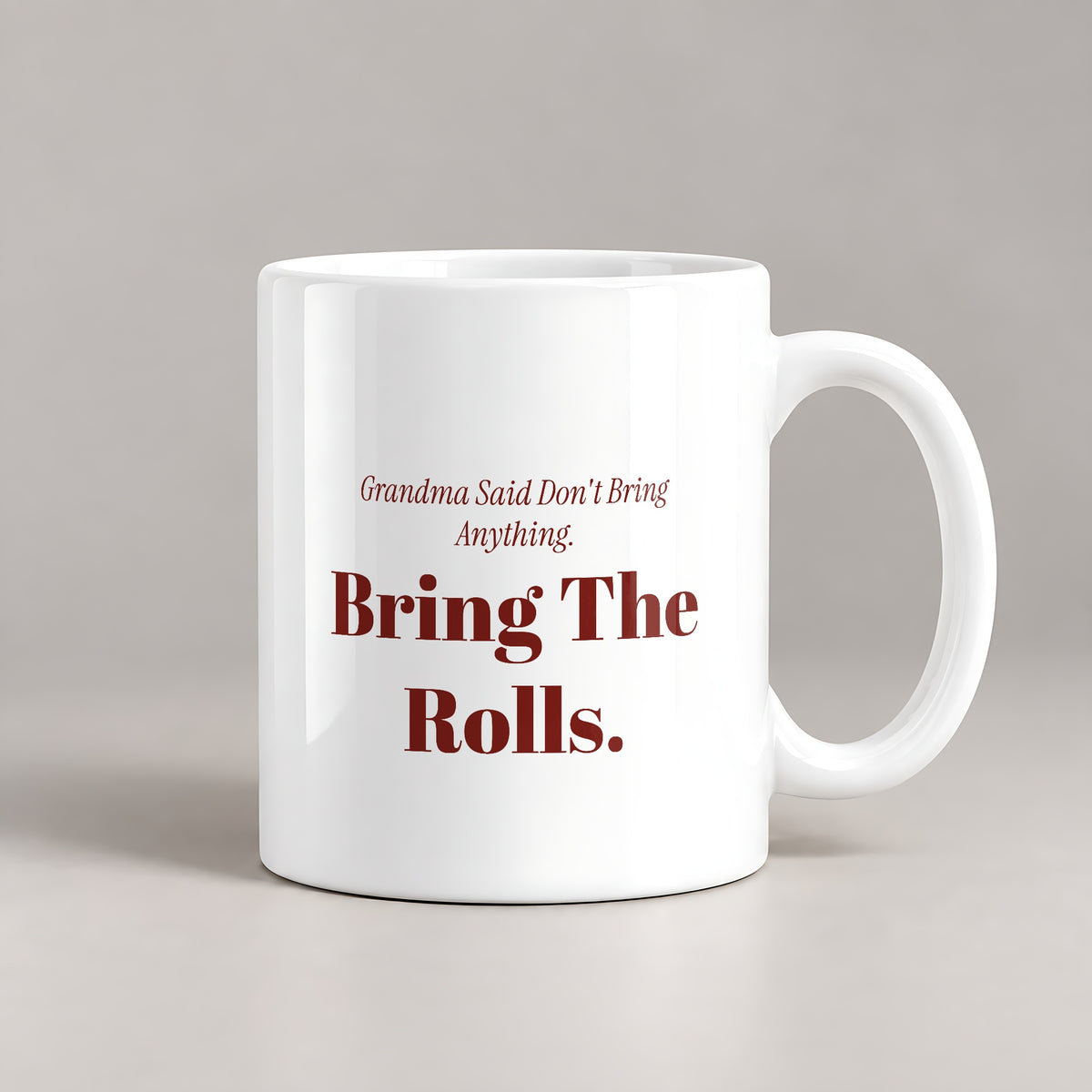 Funny Christmas Coffee Mug Grandma Said Don't Bring Anything - photo 2