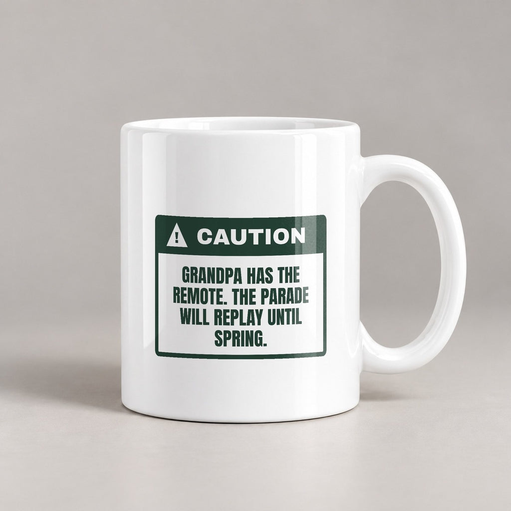 Funny Christmas Coffee Mug Grandpa Has The Remote Caution For Family - photo 3