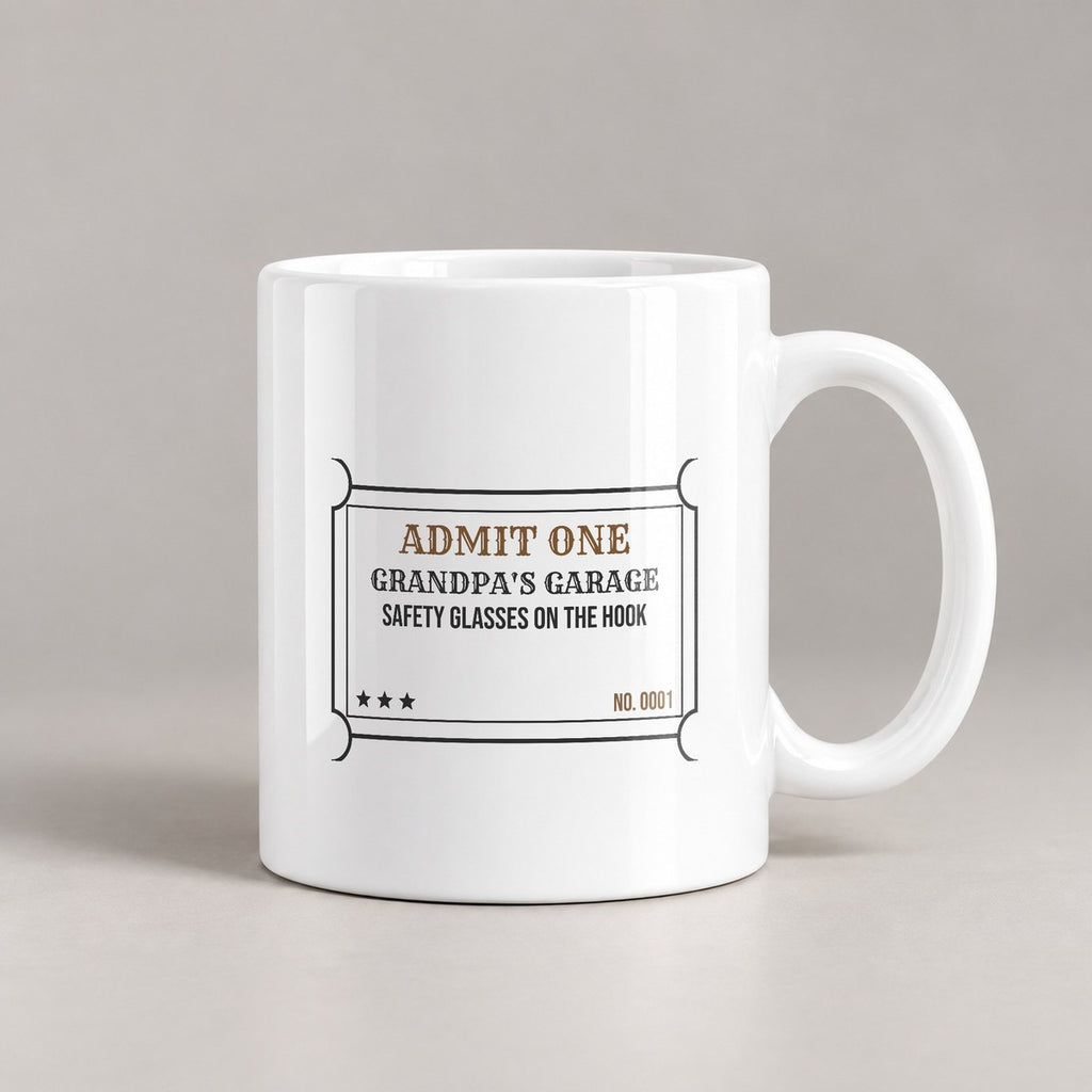 Funny Grandpa Coffee Mug Admit One To Grandpa's Garage - photo 3