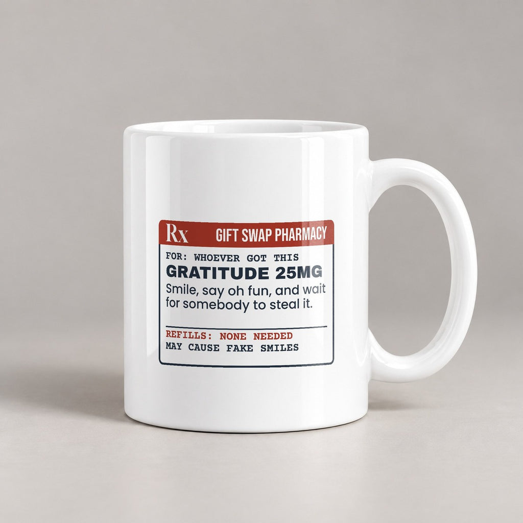 Funny White Elephant Coffee Mug Gratitude 25mg Wait To Be Stolen - photo 3