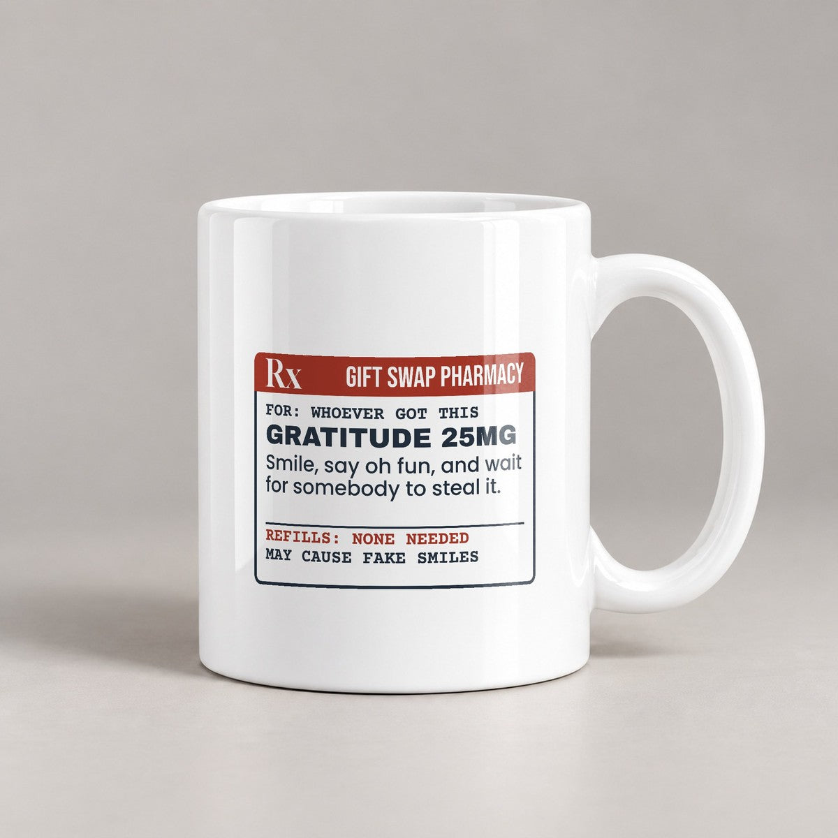 Funny White Elephant Coffee Mug Gratitude 25mg Wait To Be Stolen - photo 3