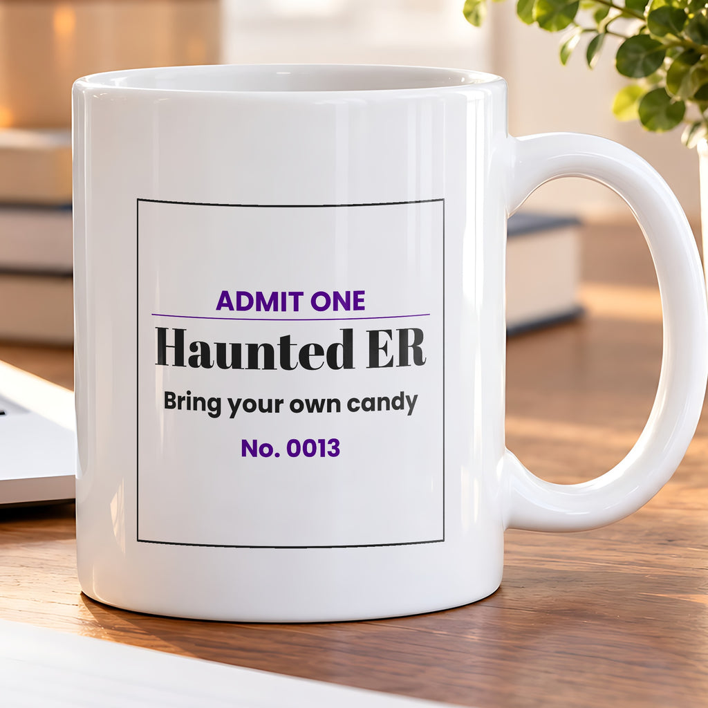 Funny Nurse Coffee Mug Haunted ER Ticket Design For Nurses - photo 5