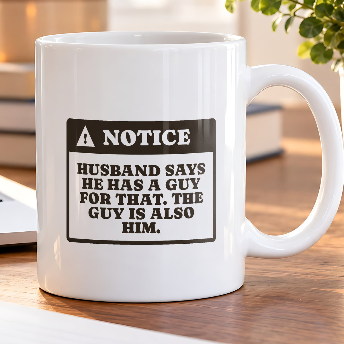Funny Husband Coffee Mug He Has A Guy The Guy Is Him - photo 5