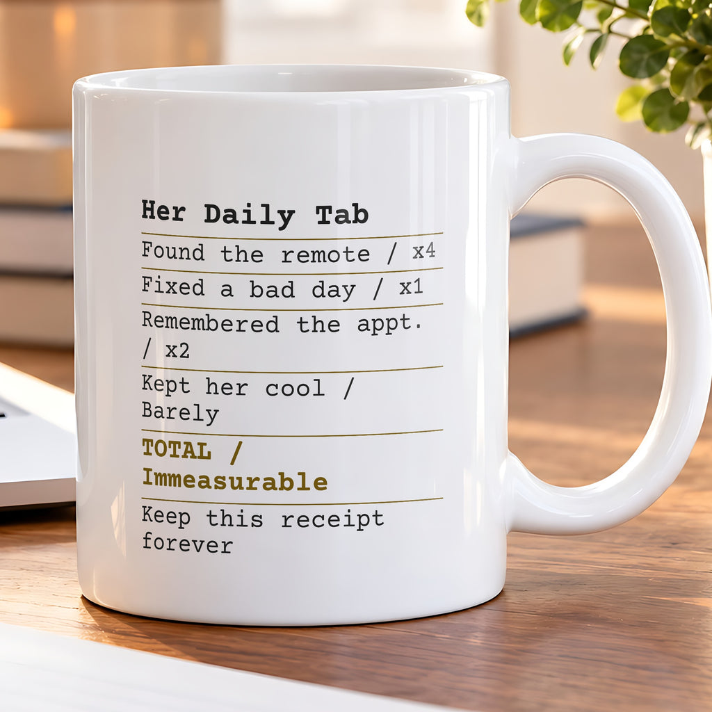Funny Wife Coffee Mug Her Daily Tab Receipt For Wife - photo 5
