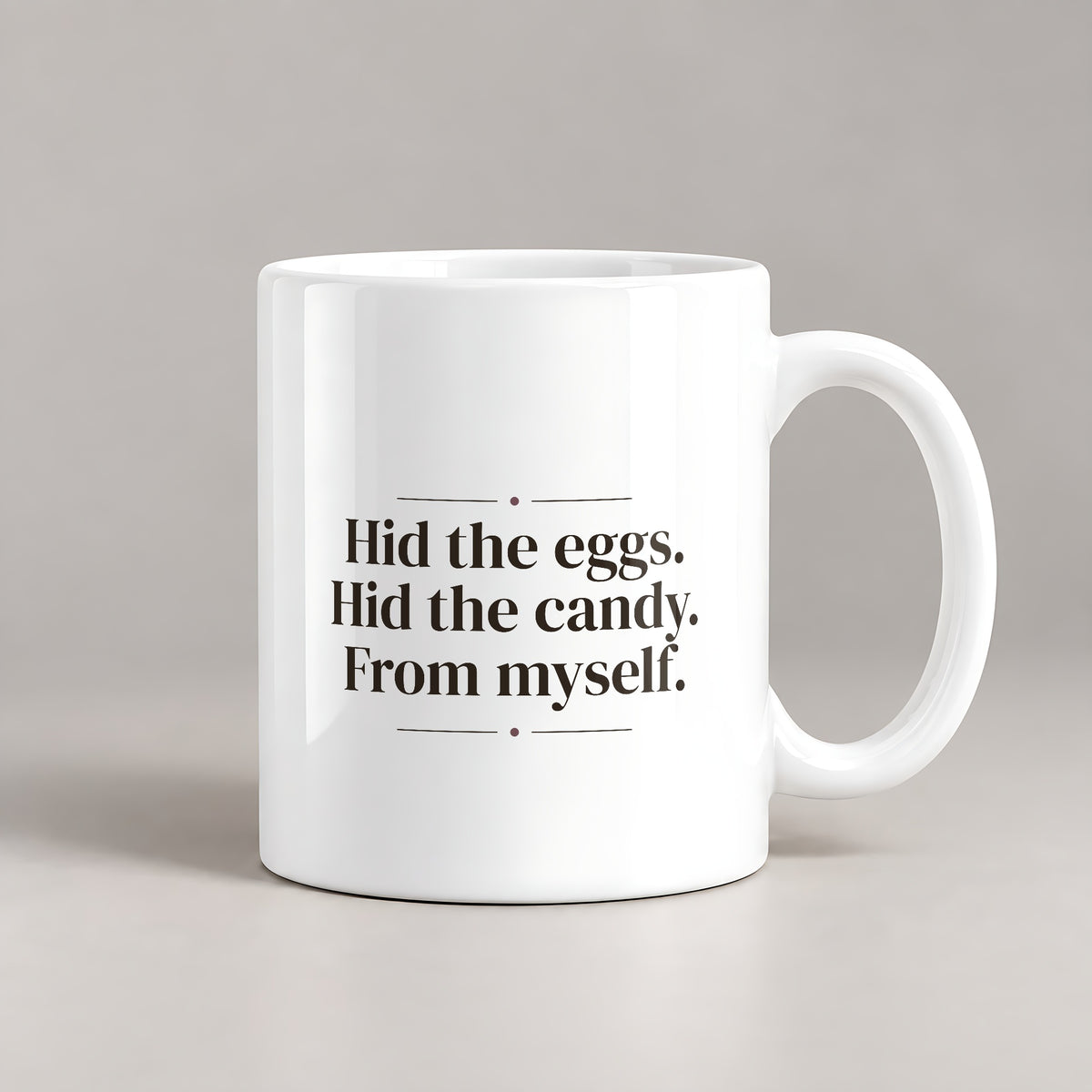 Funny Easter Candy Coffee Mug Hid It From Myself For Parents - photo 2