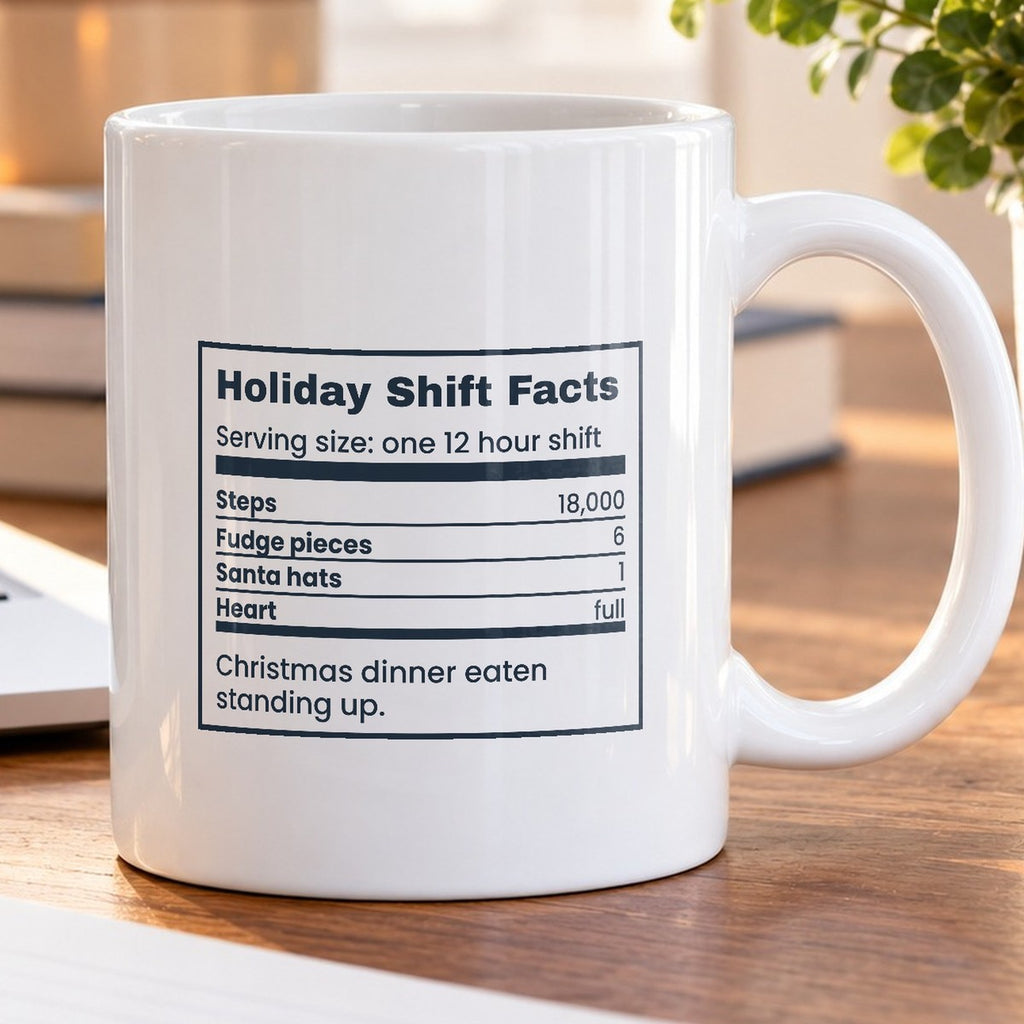Funny Christmas Nurse Coffee Mug Holiday Shift Facts Nutrition Label - photo 5