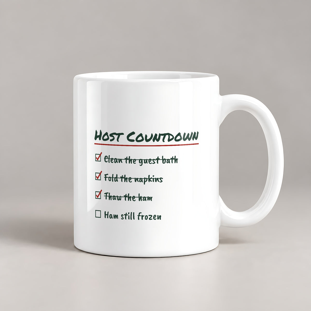 Funny Christmas Hosting Coffee Mug Host Countdown Ham Still Frozen - photo 3