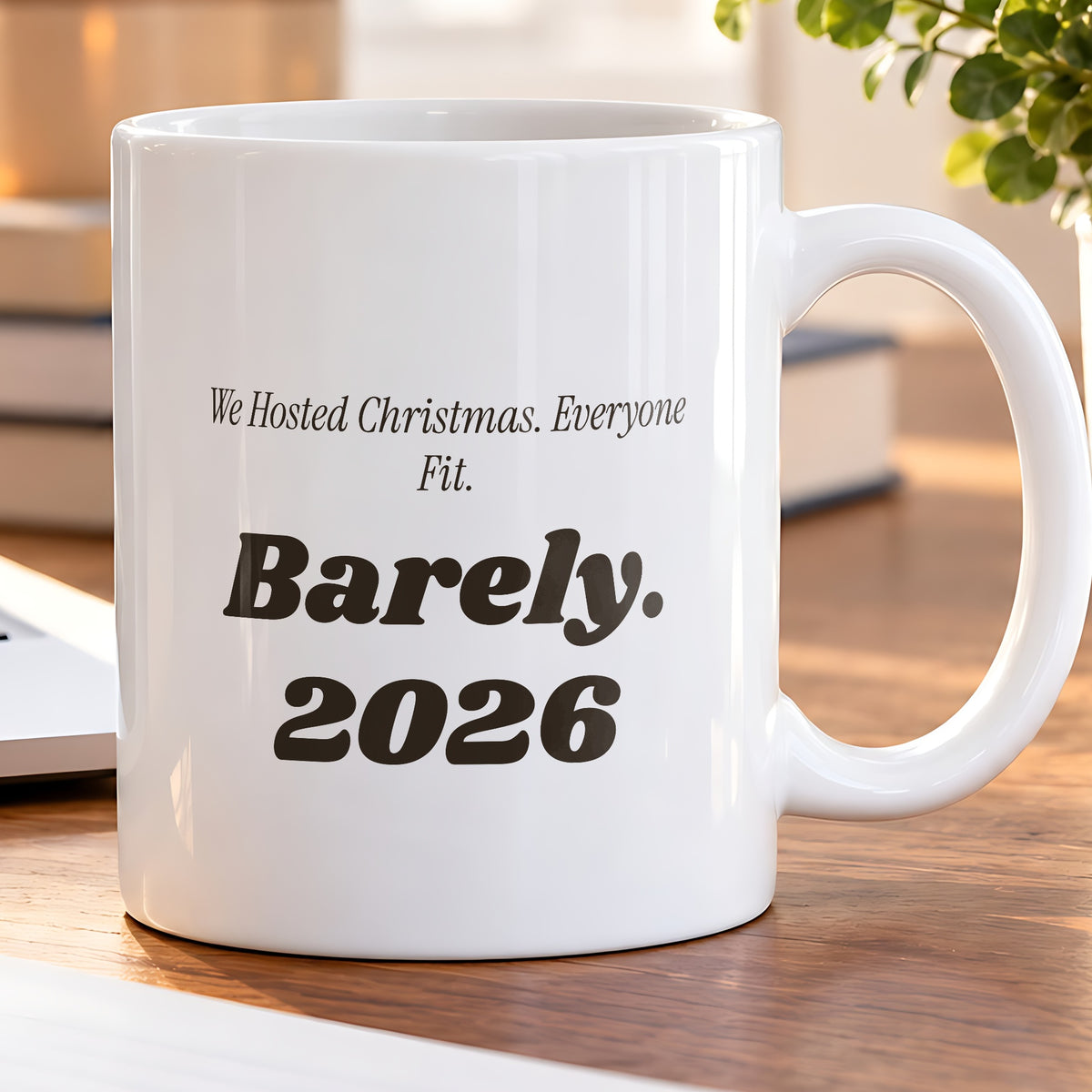 Funny Christmas Host Coffee Mug We Hosted Christmas Everyone Fit 2026 - photo 5