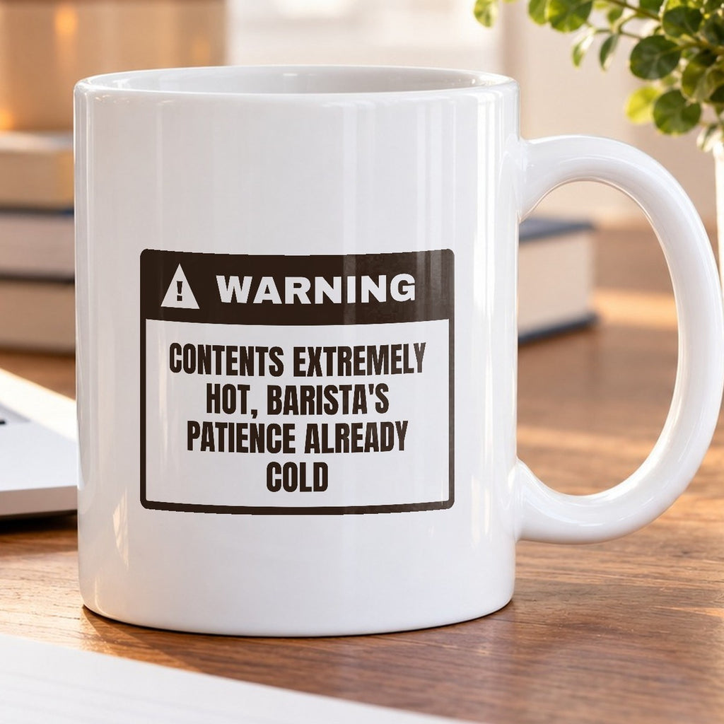 Barista Coffee Mug Contents Hot Patience Cold - photo 5