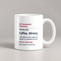 Funny Wife Coffee Mug Prescription Label Coffee For Wife - photo 1