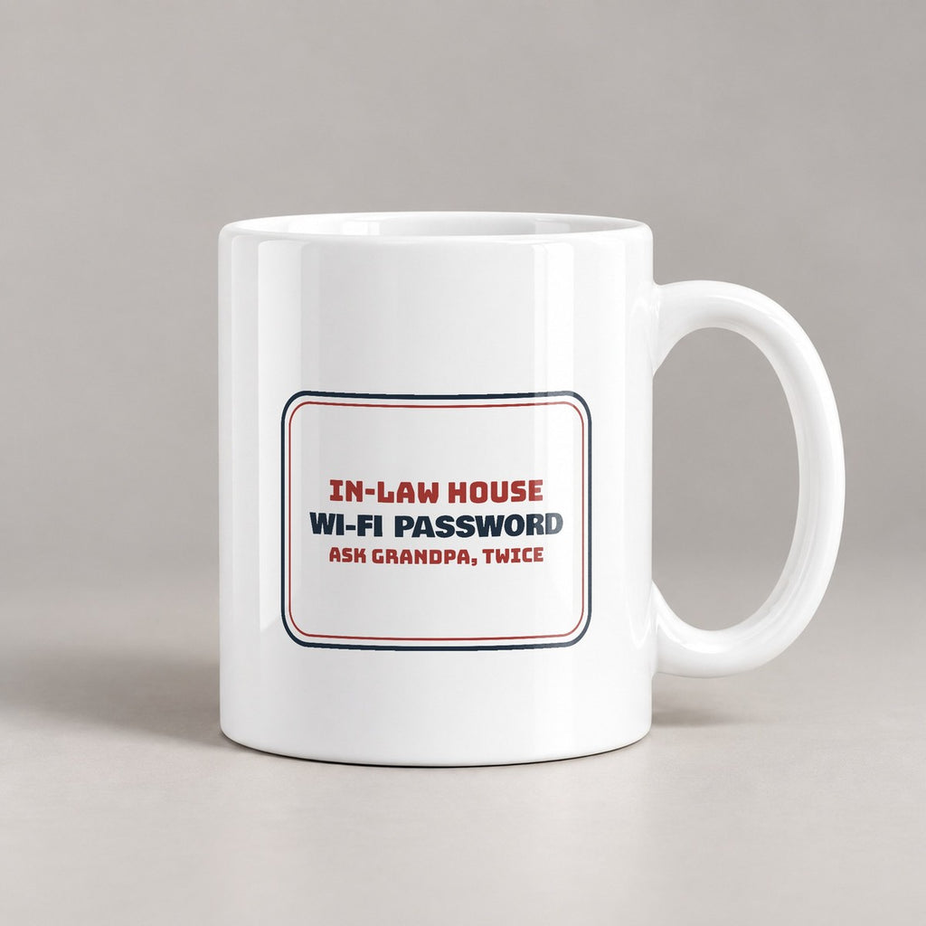 Funny Christmas Coffee Mug In-Law Wi-Fi Password Ask Grandpa Twice - photo 1