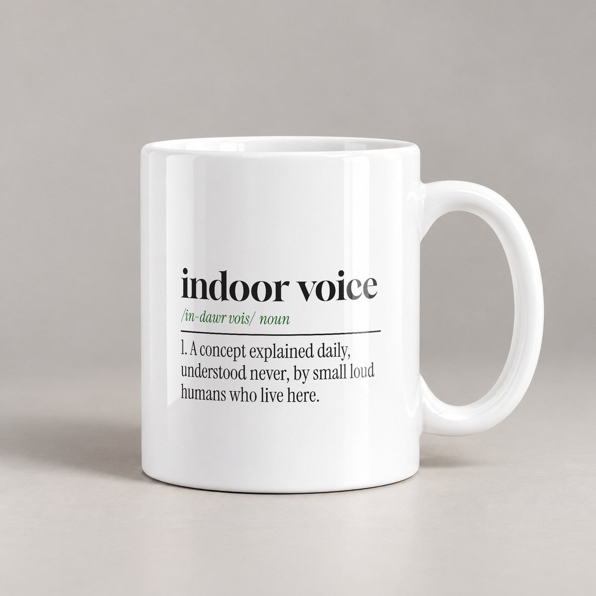 Boy Mom Coffee Mug Indoor Voice Does Not Apply - photo 1