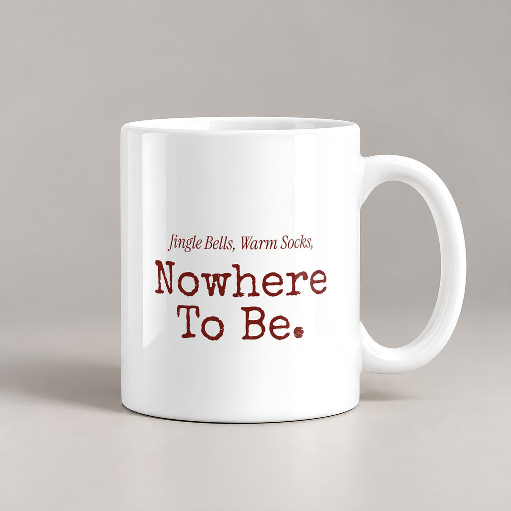 Cozy Christmas Coffee Mug Jingle Bells Warm Socks Nowhere To Be - photo 3