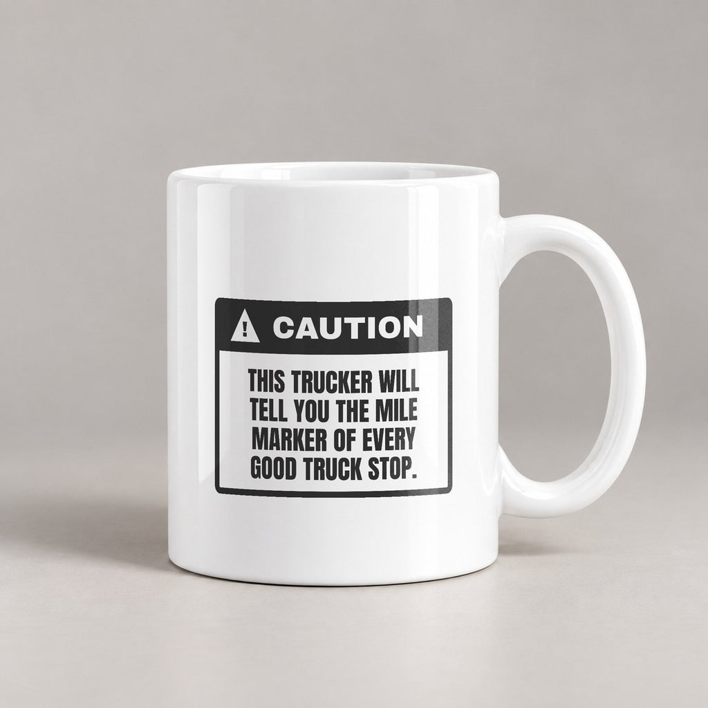 Funny Truck Driver Coffee Mug Knows The Mile Marker Of Every Truck Stop - photo 2