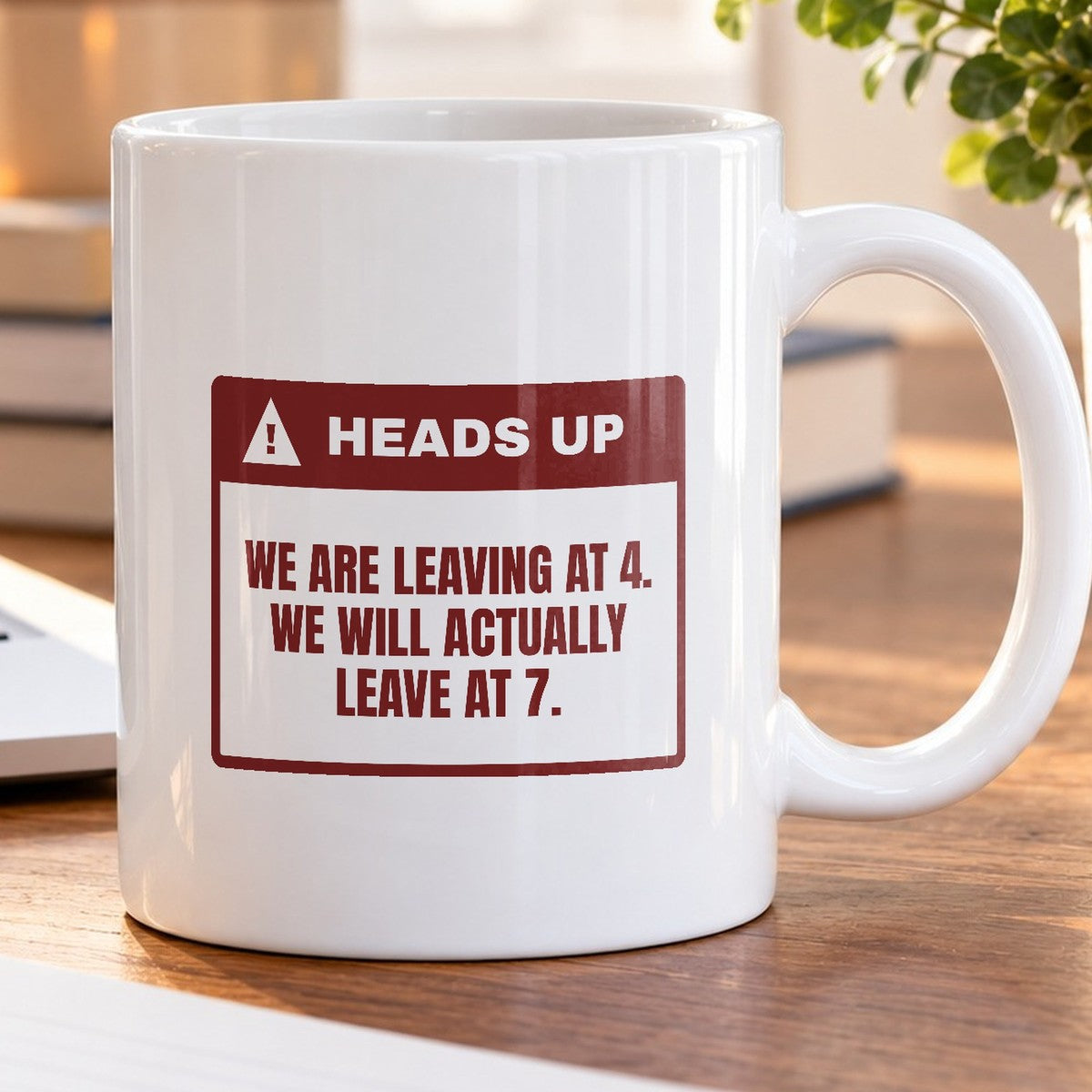 Funny Christmas In-Laws Coffee Mug Leaving At 4 Actually Leaving At 7 - photo 5