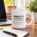Funny Christmas Family Coffee Mug Leftover Pie Prescription Label - photo 1