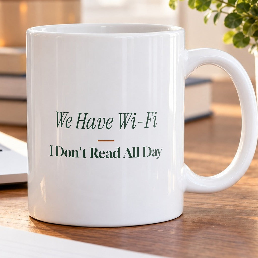 Funny Librarian Coffee Mug Yes We Have Wi-Fi For Library Staff - photo 5