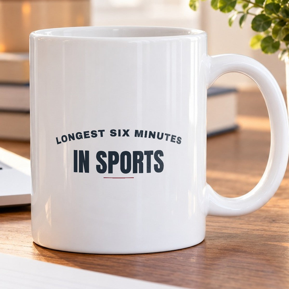Funny Wrestling Coffee Mug Longest Six Minutes In Sports For Parents - photo 5