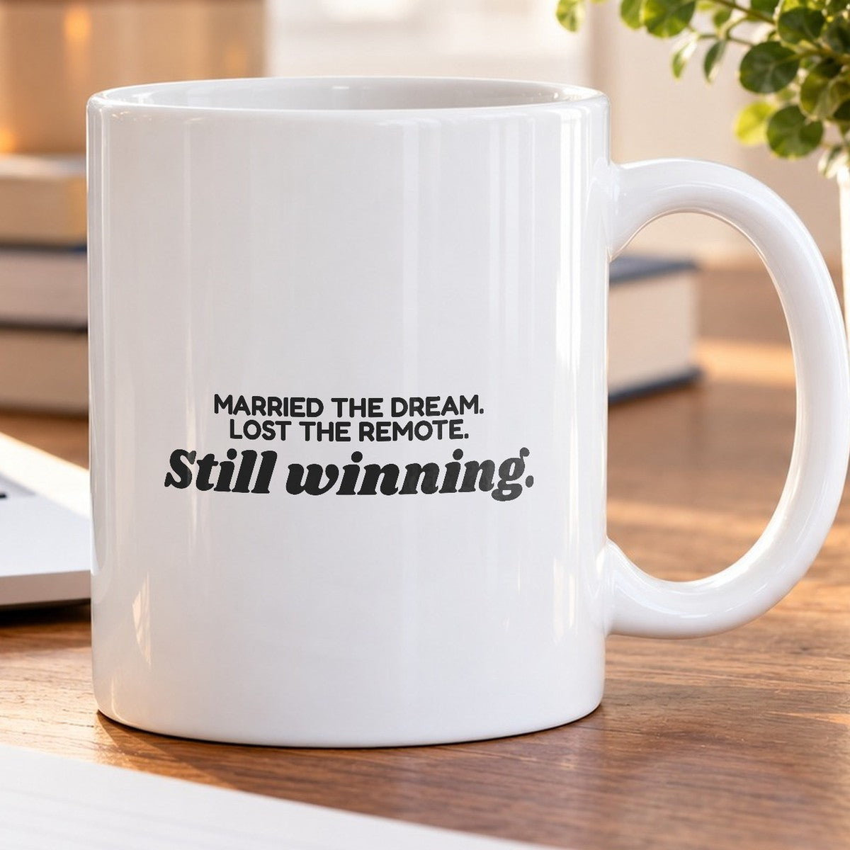 Funny Husband Mug Married the Dream Lost Remote - photo 5