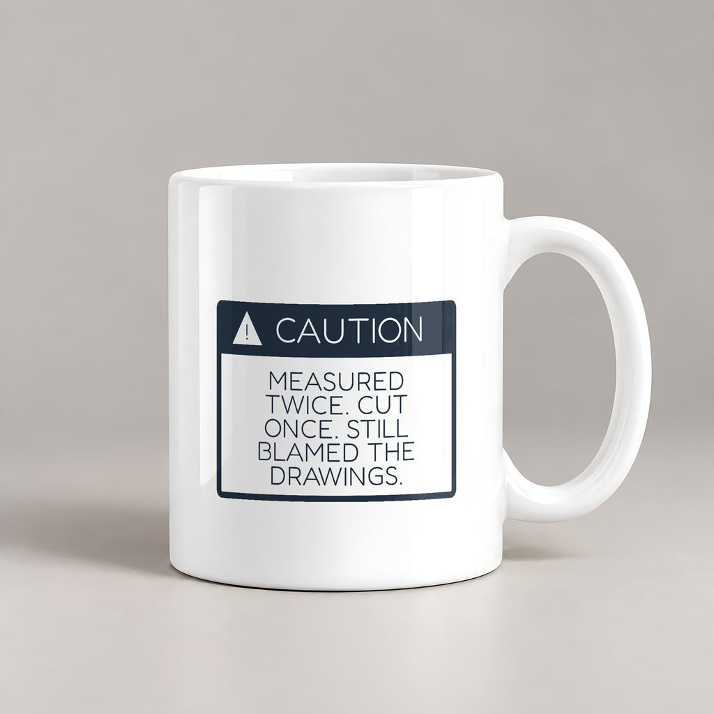 Funny Construction Worker Coffee Mug Measured Twice Caution Sign - photo 2