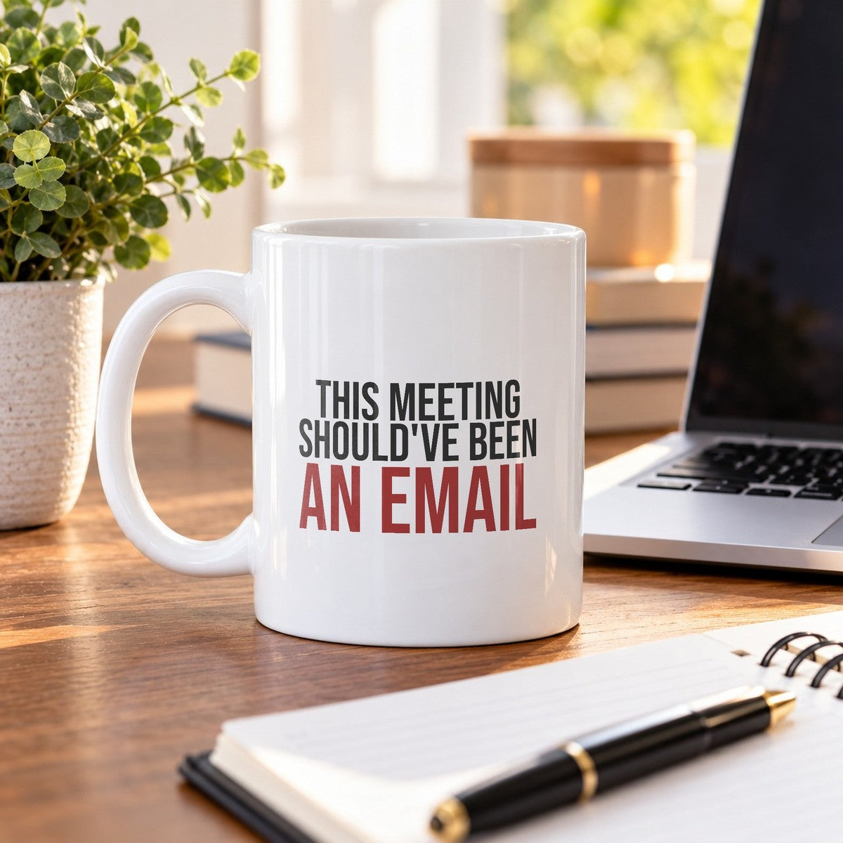 Funny Office Mug This Meeting Should've Been An Email - photo 4