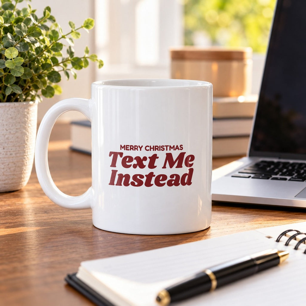 Funny Christmas Coffee Mug Merry Christmas Text Me Instead - photo 4