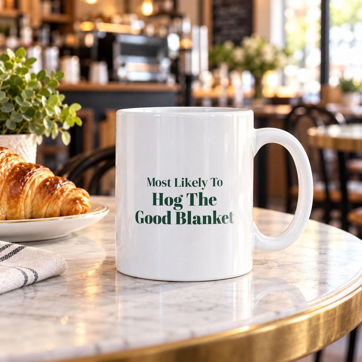 Funny Christmas Sibling Coffee Mug Most Likely To Hog The Good Blanket - photo 3