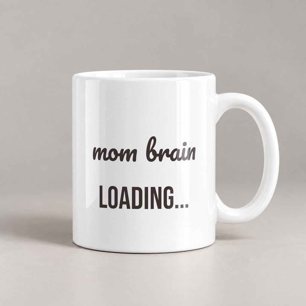 Funny Mom Mug Mom Brain Loading For Mother - photo 3