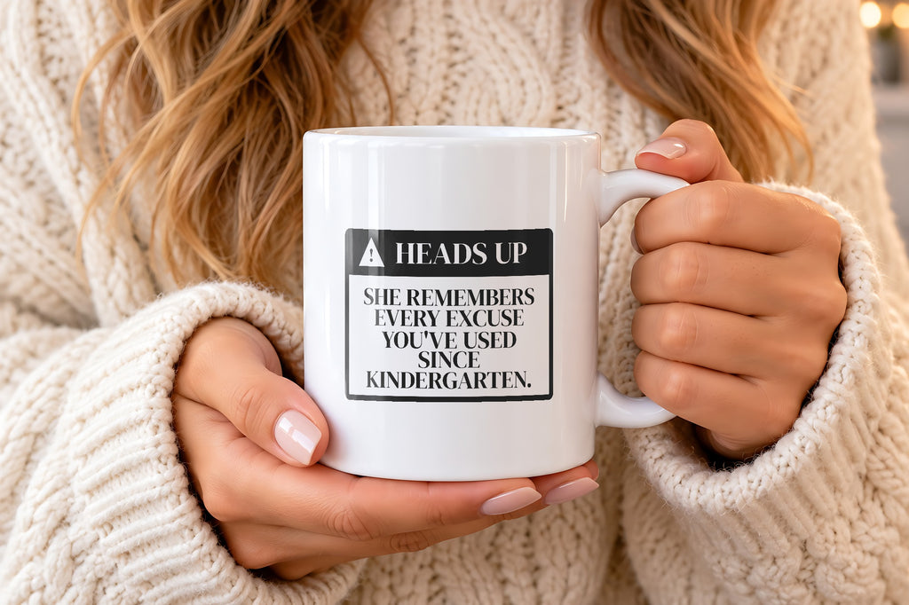 Funny Mom Warning Coffee Mug She Remembers Everything For Moms - photo 2