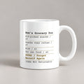 Funny Mom Grocery Receipt Coffee Mug Forgot Herself Again For Mom - photo 1