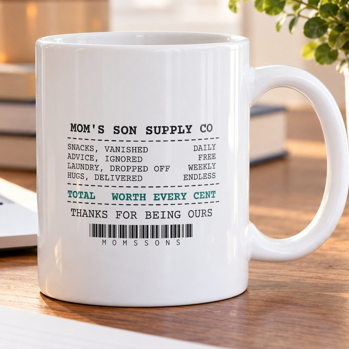 Son Coffee Mug Worth Every Cent Thanks For Being Ours - photo 5