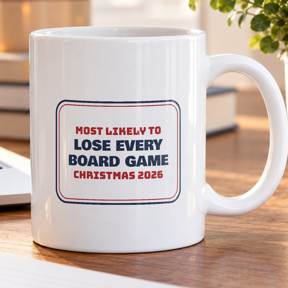 Funny Family Christmas Coffee Mug Most Likely To Lose Every Board Game - photo 5