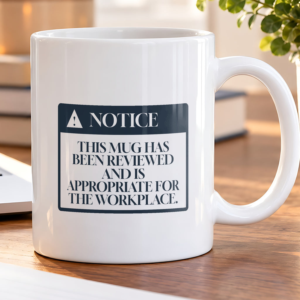 Funny Human Resources Coffee Mug Notice Appropriate For The Workplace - photo 5