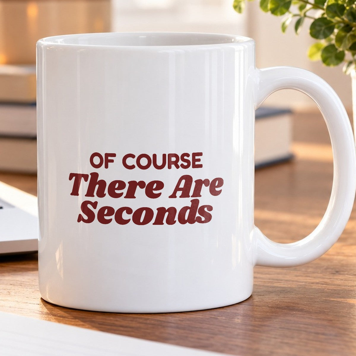 Funny Christmas Host Coffee Mug Of Course There Are Seconds - photo 5