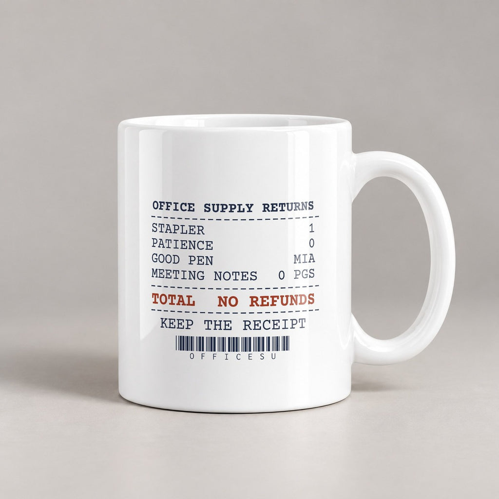 Office Supply Coffee Mug No Refunds No Good Pens - photo 1