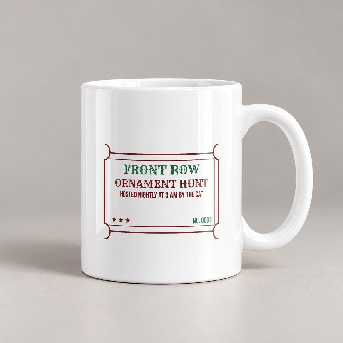 Funny Christmas Cat Coffee Mug Ornament Hunt Nightly At 3 AM - photo 1