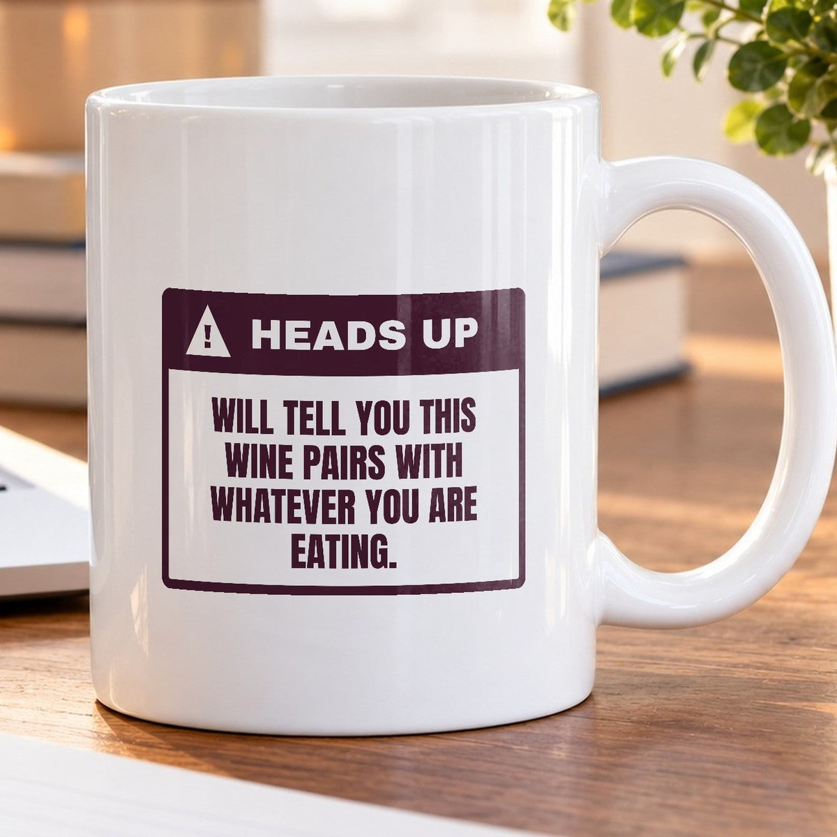 Funny Wine Lover Coffee Mug Pairs With Whatever You Are Eating Warning - photo 5