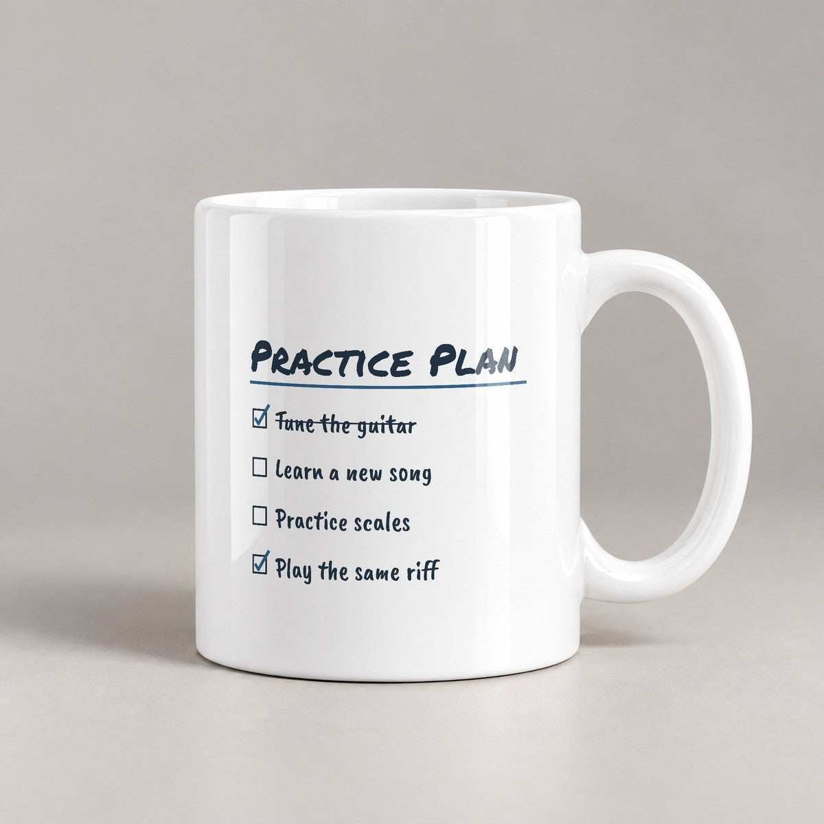 Funny Guitar Coffee Mug Practice Plan Play The Same Riff - photo 3